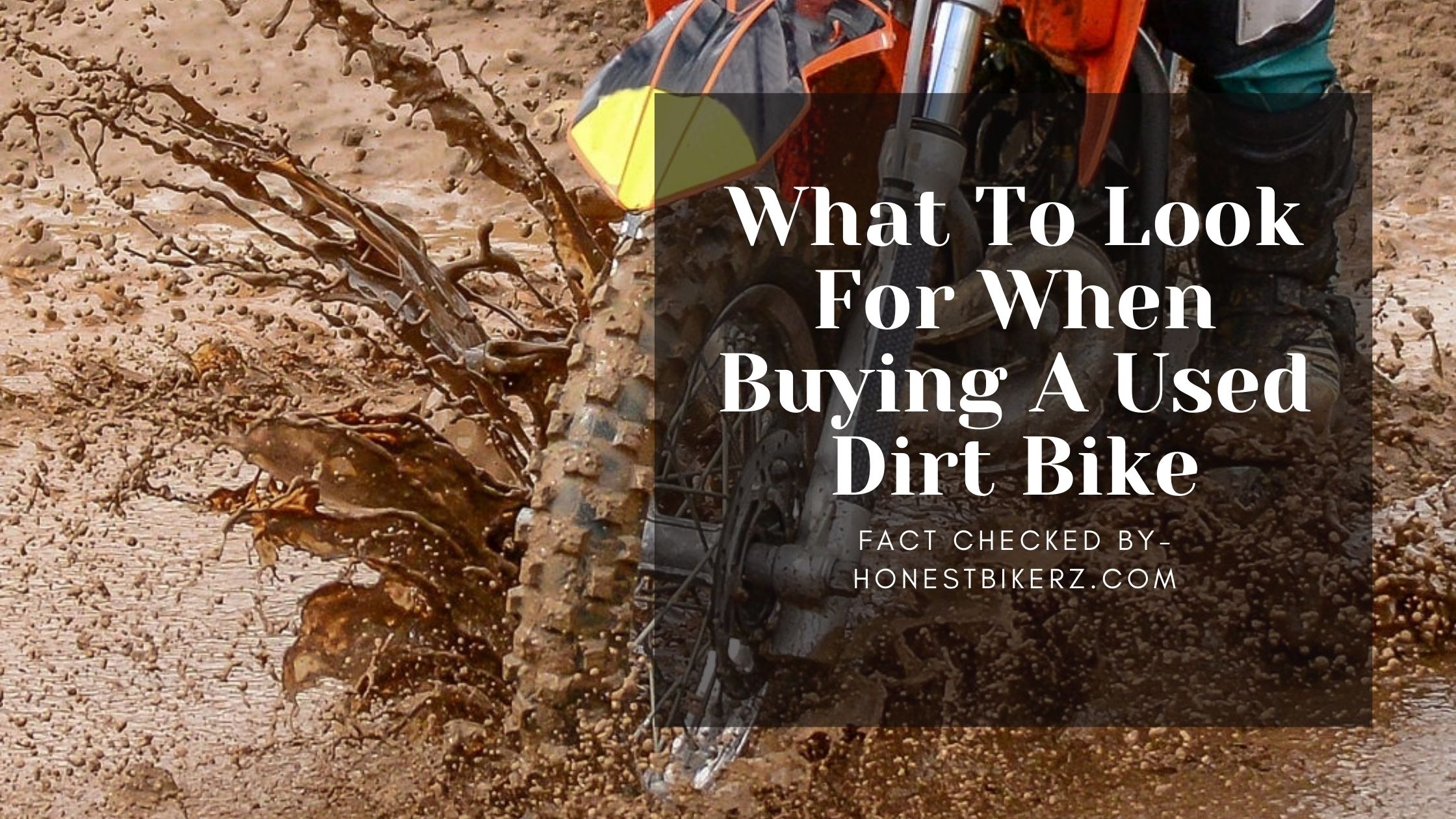 What to look for when buying a used dirt bike